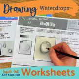 Waterdrop Drawing & Shading Worksheet or Sub Plan Middle o
