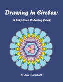 Drawing in Circles: A Self-Care Coloring Book