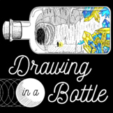 Drawing in a Bottle - Art Project and Presentation