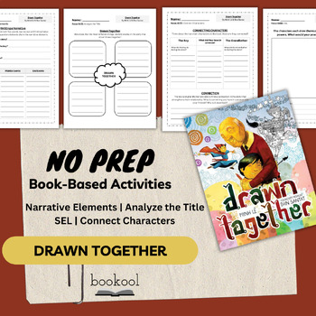 Preview of Drawn Together | Literacy Activities | Narrative Elements, Characters Change