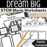 Dream Big: Engineering Our World movie guide and activities for STEM