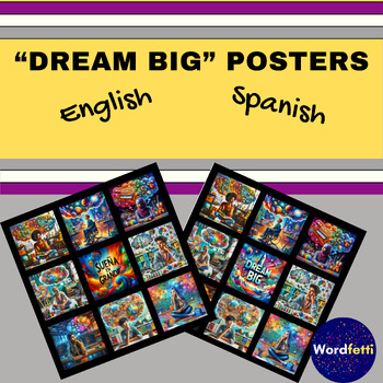 Preview of Diverse Dream Big Images and Posters Spanish and English- All Grades