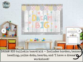 Preview of Dream Big Martin Luther King Jr. or Valentine's Day Bulletin Board Kit