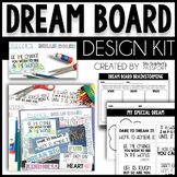 Dream Board Design Kit