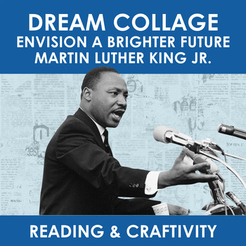 Preview of Dream Collage Activity - Celebrating Martin Luther King Jr.'s Vision