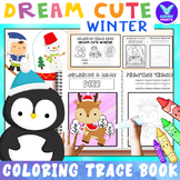 Dream Cute Winter Coloring Tracing Activities Packet Mini Book