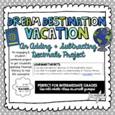 Dream Destination Vacation - An Adding + Subtracting Decim