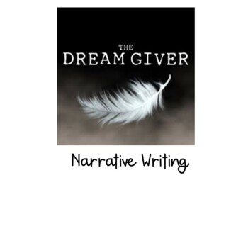 Preview of Dream Giver - Narrative Writing