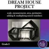 Dream House Project Unit for 6th Grade