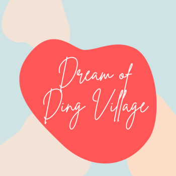dream of ding village review