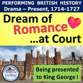 Dream of Romance...at Court (drama skit)