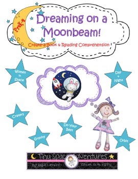 Preview of Dreaming on a Moonbeam:Reading Comprehension (Common Core & NGSS)