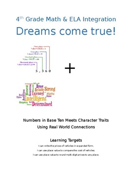 Preview of Dreams Come TRUE Math & ELA Integration (4NBT.2&3 & RL4.3)