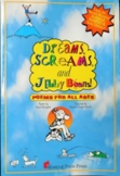 Dreams, Screams, & JellyBeans!