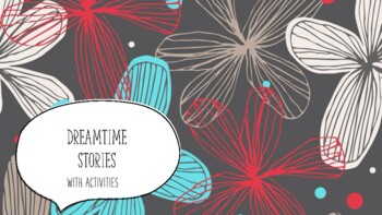 Preview of Dreamtime Stories with Activities
