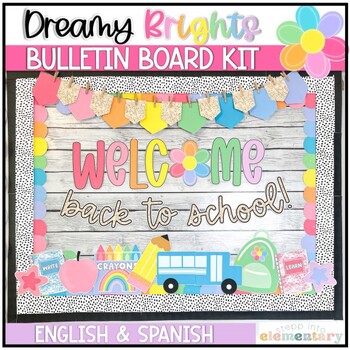 Preview of Dreamy Brights Bulletin Board Kit | Back to School Bulletin | English & Spanish