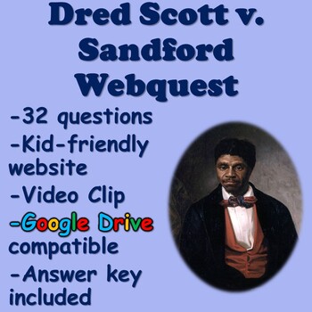 Preview of Dred Scott Decision Webquest