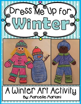 Preview of Dress Me Up For Winter-Color, Cut, and Assemble Winter Art Activity