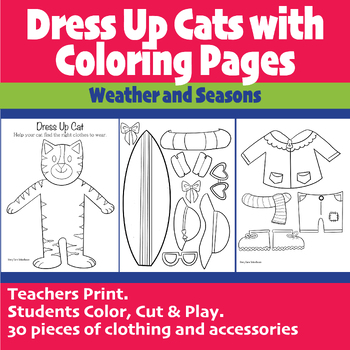 Preview of Dress Up Cats Coloring Pages - Weather and Seasons