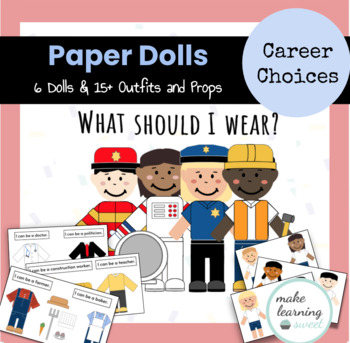 Preview of Dress Up Paper Dolls Careers and Jobs Choices Printables