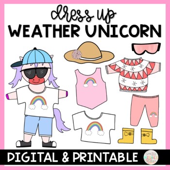 Preview of Dress Up Weather Unicorn Digital and Printable Activity