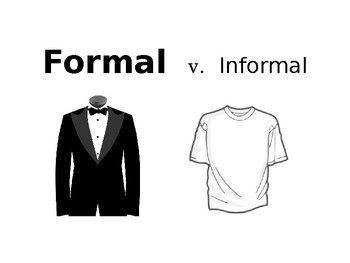 formal and informal clothes