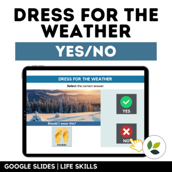 Preview of Dress for the Weather - Should I Wear This? Yes/No | Google Slides