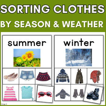 Preview of Dress the Weather and Season Life Skills Special Ed Spring Summer Clothes Sort