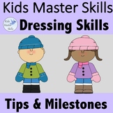 Dressing Skills - Developmental Milestones & Occupational 
