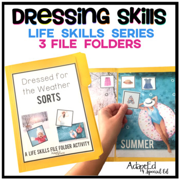 Preview of Dressing Skills: Life Skills File Folder Special Education