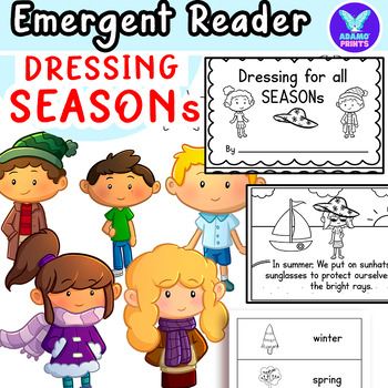 Preview of Dressing for all Seasons - Summer Emergent Reader Kindergarten & First Grade