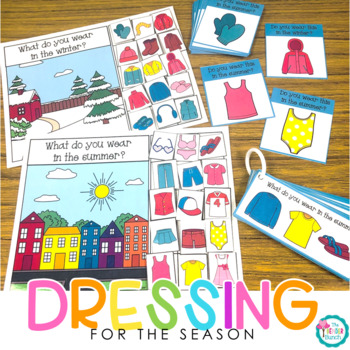 Preview of Dressing for the Season {Dressing Skills for Summer & Winter} for Special Ed