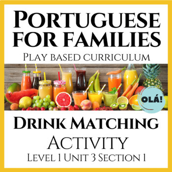 Preview of Drink Matching Portuguese Activity / 3 part Cards | Olá Portuguese Curriculum