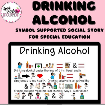 Preview of Drinking Alcohol Social Story for Middle and High School Special Education