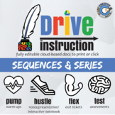 Sequences & Series - EDITABLE Notes / INB / Tests +++ Drive Math