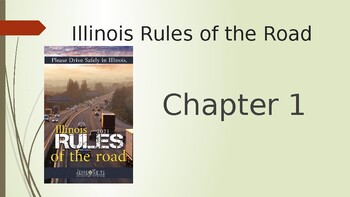 Preview of Driver Education Illinois Rules of the Road Chapter 1 Review