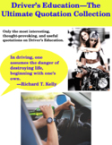Driver's Education--The Ultimate Quotation Collection