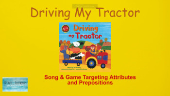 Preview of Driving My Tractor Song/Story & Game