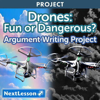 Preview of Drones: Fun or Dangerous? - Projects & PBL