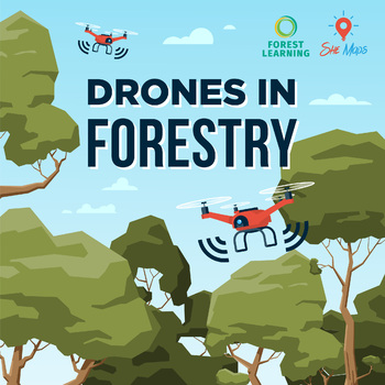 Preview of Drones in Forestry - Unit of Work - Grades 9-10