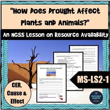 Drought Article and Questions NGSS Resource Availability Limits Growth MS-LS2-1