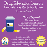 Drug Abuse Lesson/Prescription Medicine Abuse /Substance Abuse