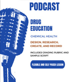 Drug Education Podcast: Chemical Health