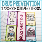 Drug Prevention School Counseling Classroom Guidance Lesson