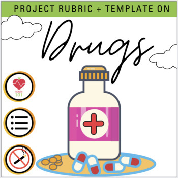 Preview of DRUG RESEARCH PROJECT with Project Rubric + Drug Slideshow Notes | Health Class