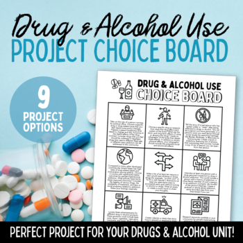 Preview of Drug and Alcohol Use and Abuse Project Choice Board for Health Class