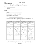 Drugs Project Organizer Template and Rubric for Peer Assessment