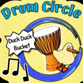 Drum Circle | Duck Duck Drum Circle Activity