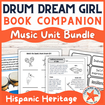 Preview of Drum Dream Girl Book Companion Unit | Hispanic Heritage Music Lesson Activities