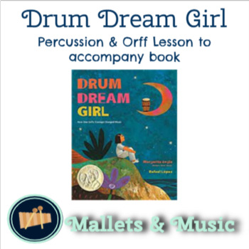 Preview of Drum Dream Girl - Music Accompaniment Lesson Plan